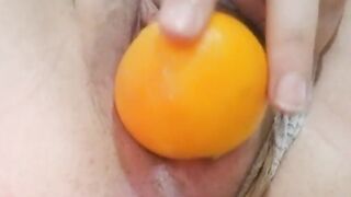 [F]ucking my juicy cunt with an orange