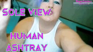 New Soles View Human Ashtray vid up!