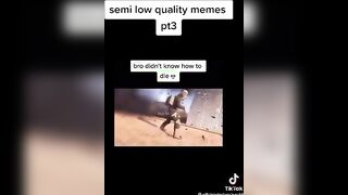 Low quality memes